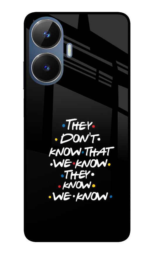 FRIENDS Dialogue Realme C55/N55 Glass Case