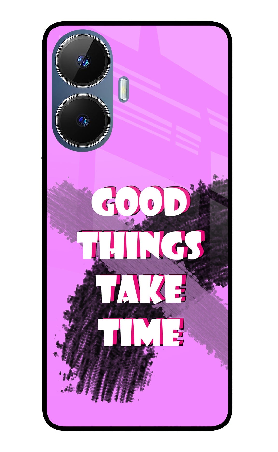 Good Things Take Time Realme C55/N55 Glass Case