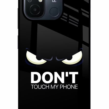 Don'T Touch My Phone Redmi 12C Glass Case