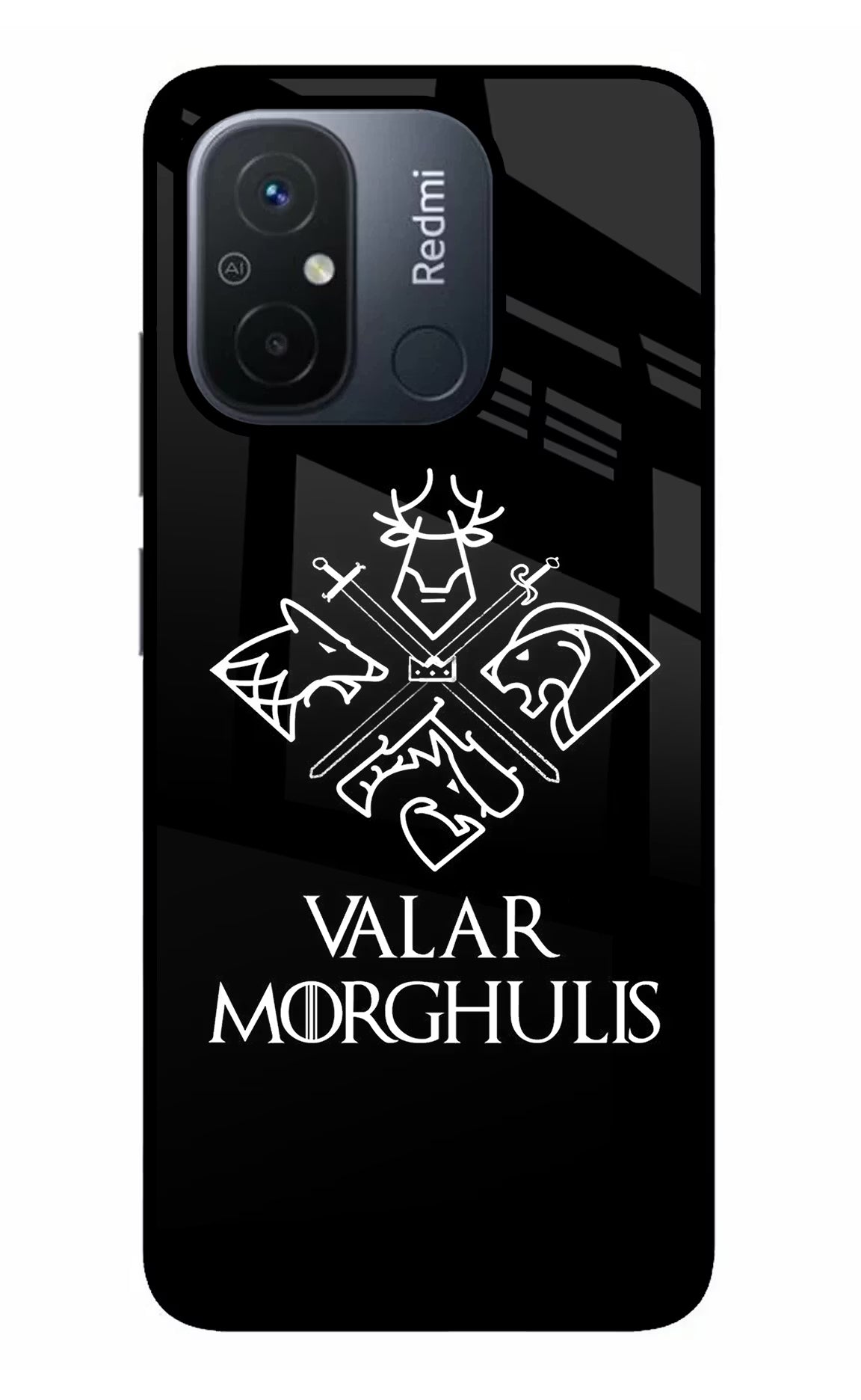 Valar Morghulis | Game Of Thrones Redmi 12C Glass Case Back Cover by Casekaro