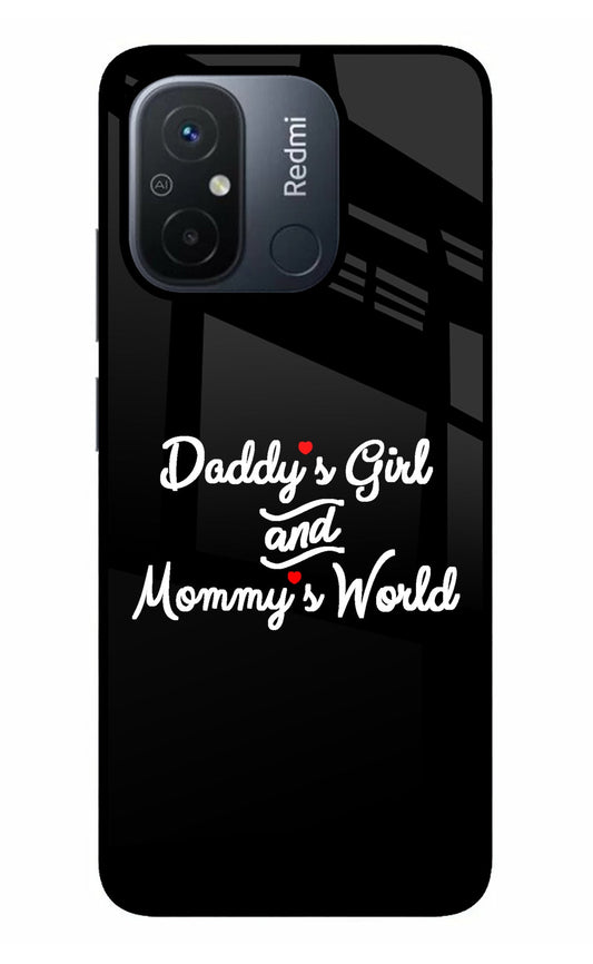 Daddy's Girl and Mommy's World Redmi 12C Glass Case