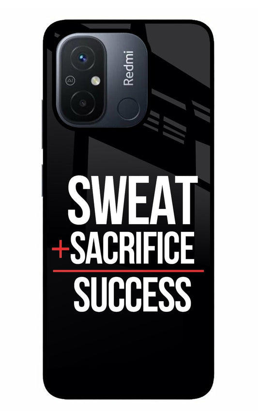 Sweat Sacrifice Success Redmi 12C Glass Case