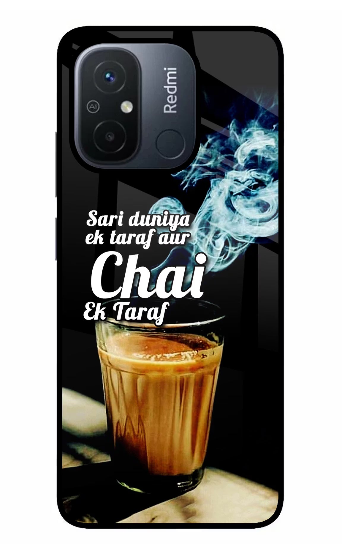 Chai Ek Taraf Quote Redmi 12C Glass Case Back Cover by Casekaro