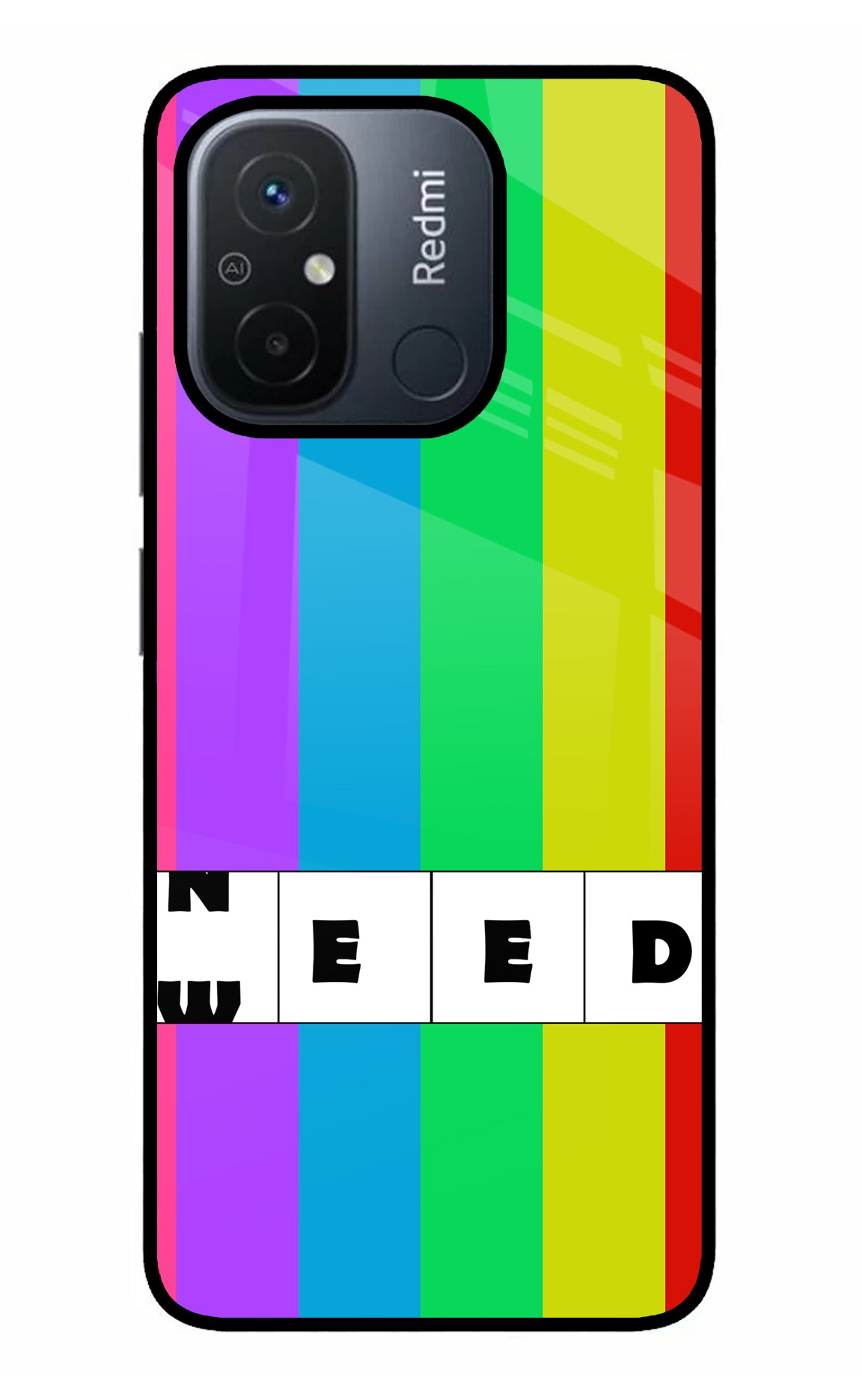 Need Weed Redmi 12C Glass Case