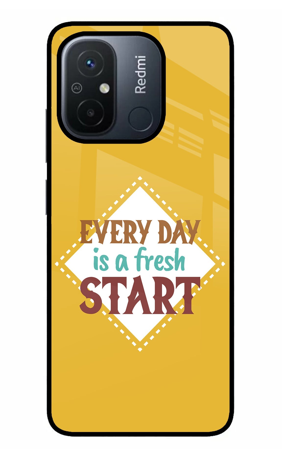 Every day is a Fresh Start Redmi 12C Glass Case