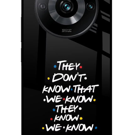 FRIENDS Dialogue Realme 11 Pro/Pro+ 5G Glass Case Back Cover by Casekaro