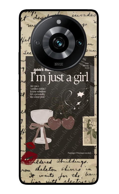I am just a girl Realme 11 Pro/Pro+ 5G Glass Case