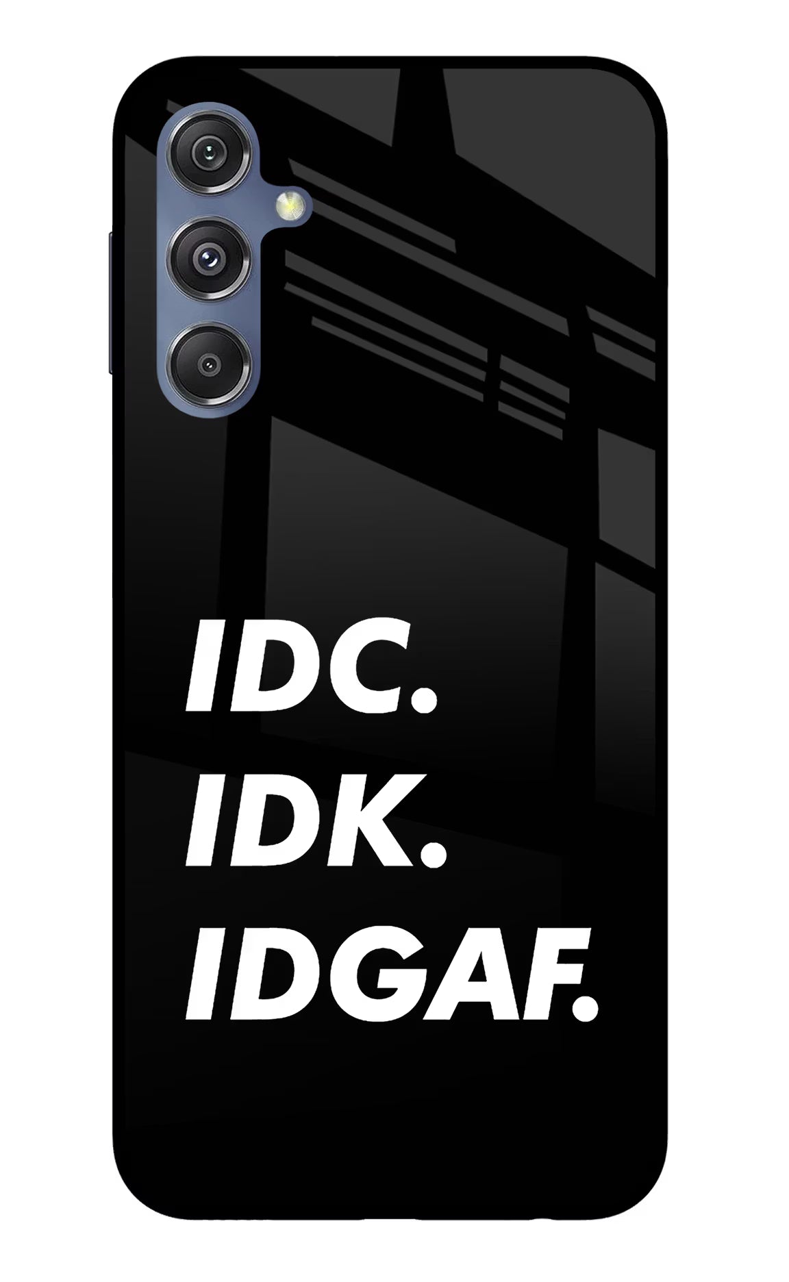 Idc Idk Idgaf Samsung M34 5G/F34 5G Glass Case Back Cover by Casekaro