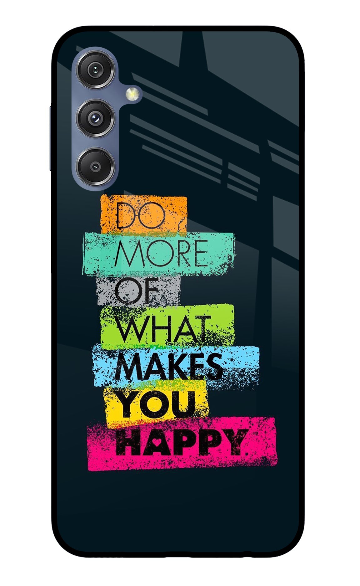 Do More Of What Makes You Happy Samsung M34 5G/F34 5G Back Cover