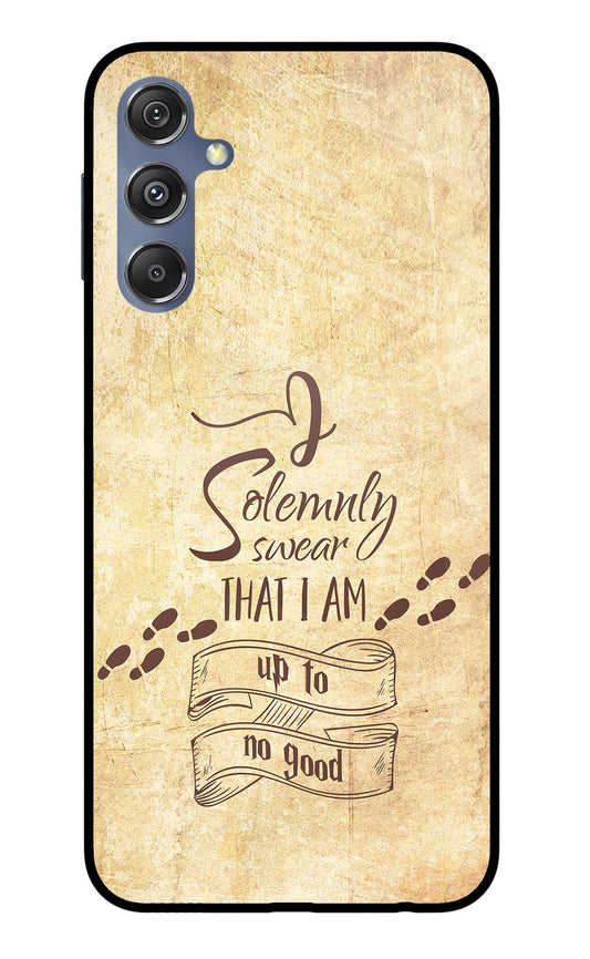 I Solemnly swear that i up to no good Samsung M34 5G/F34 5G Glass Case