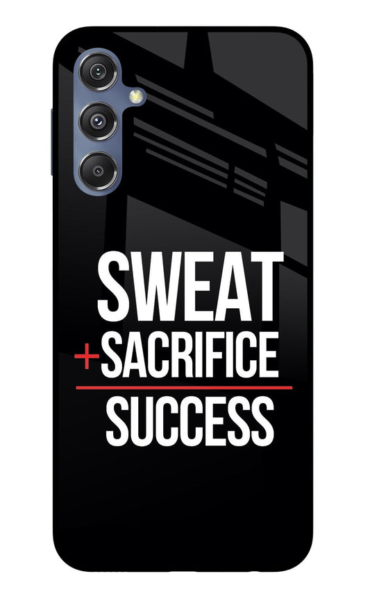 Sweat Sacrifice Success Samsung M34 5G/F34 5G Glass Case