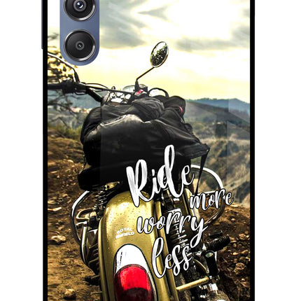 Ride More Worry Less Samsung M34 5G/F34 5G Glass Case