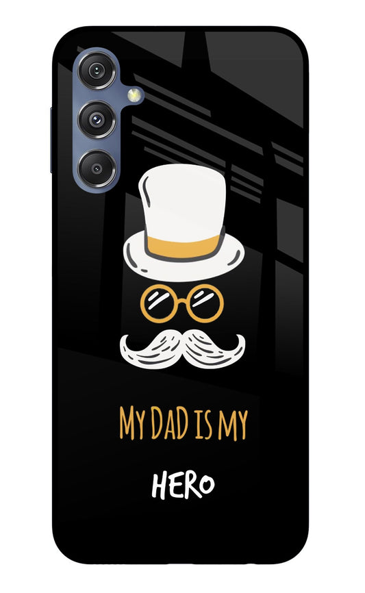 My Dad Is My Hero Samsung M34 5G/F34 5G Glass Case