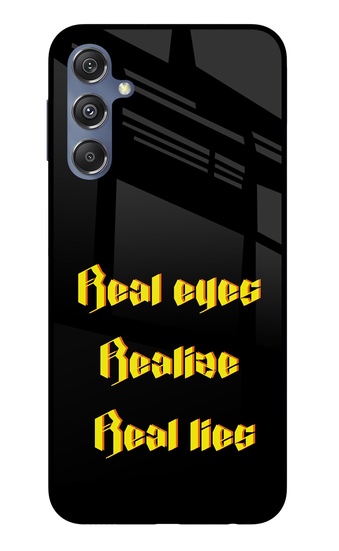 Real Eyes Realize Real Lies Samsung M34 5G/F34 5G Glass Case