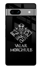 Valar Morghulis | Game Of Thrones Google Pixel 7A Glass Case