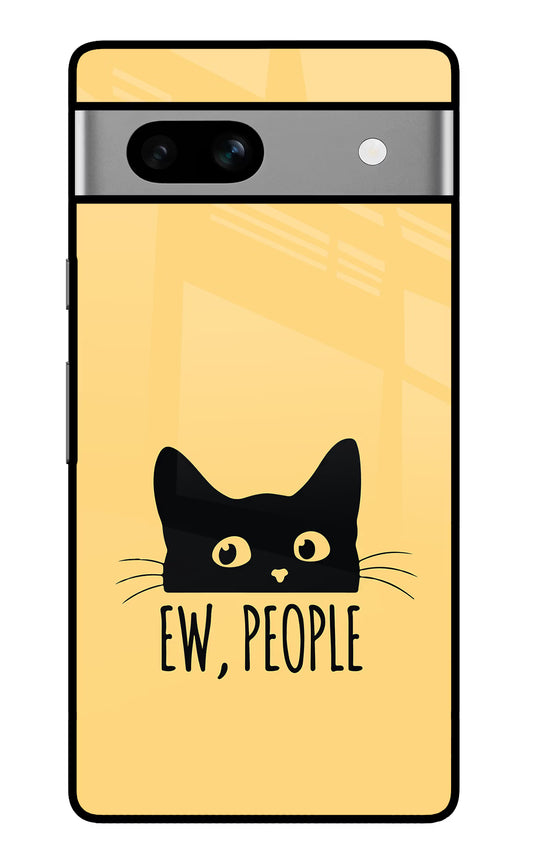 Ew People Catitude Google Pixel 7A Glass Case