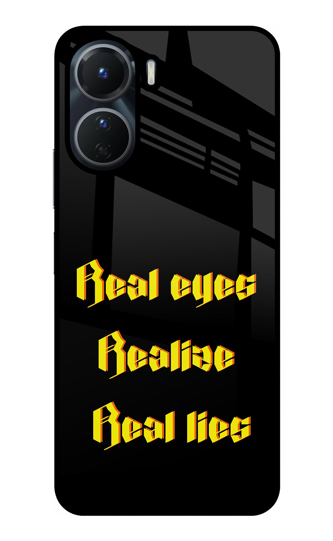 Real Eyes Realize Real Lies Vivo T2x 5G Back Cover