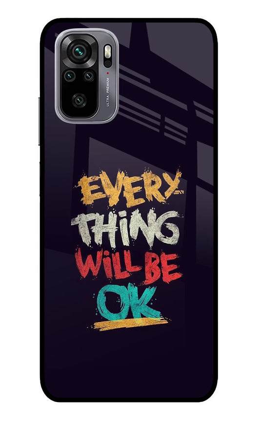 Everything Will Be Ok Redmi Note 11 SE Glass Case