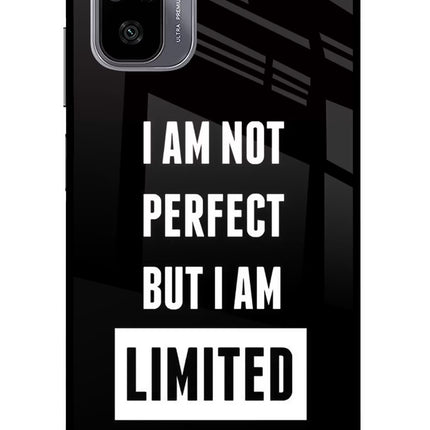 I Am Not Perfect But I Am Limited Edition Redmi Note 11 SE Glass Case