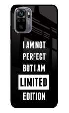 I Am Not Perfect But I Am Limited Edition Redmi Note 11 SE Glass Case