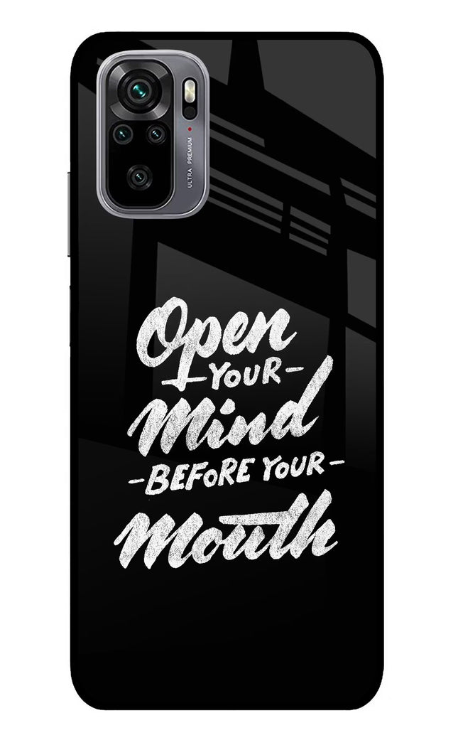 Open Your Mind Before Your Mouth Redmi Note 11 SE Glass Case