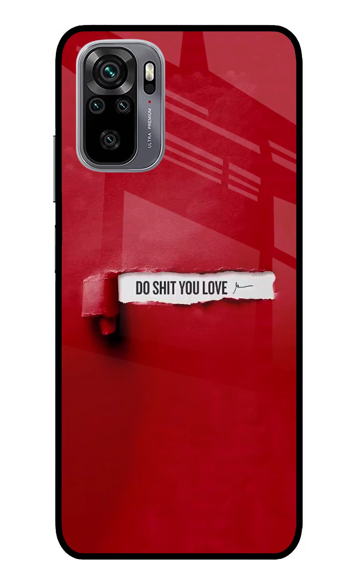 Do Shit You Love Redmi Note 11 SE Glass Case