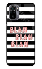 Blah Blah Blah Redmi Note 11 SE Glass Case