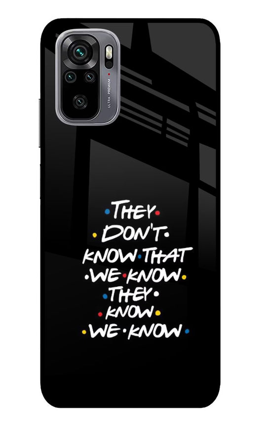 FRIENDS Dialogue Redmi Note 11 SE Glass Case