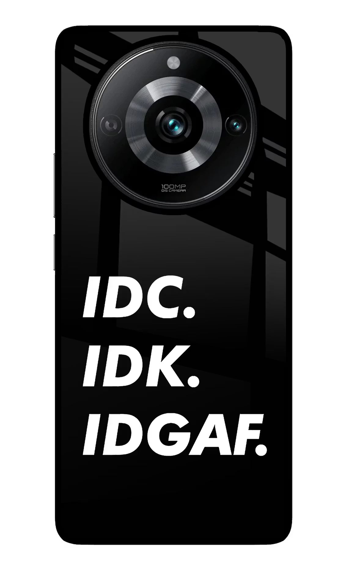 Idc Idk Idgaf Realme Narzo 60 Pro Glass Case Back Cover by Casekaro