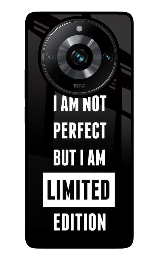 I Am Not Perfect But I Am Limited Edition Realme Narzo 60 Pro Glass Case