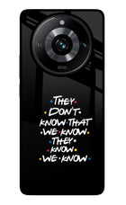 FRIENDS Dialogue Realme Narzo 60 Pro Glass Case