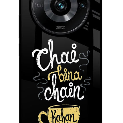 Chai Bina Chain Kaha Re Realme Narzo 60 Pro Glass Case