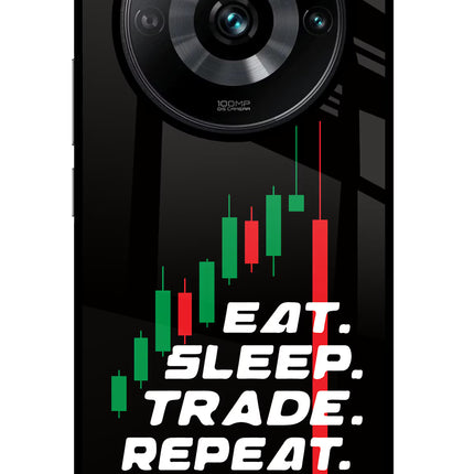 Eat Sleep Trade Repeat Realme Narzo 60 Pro Glass Case