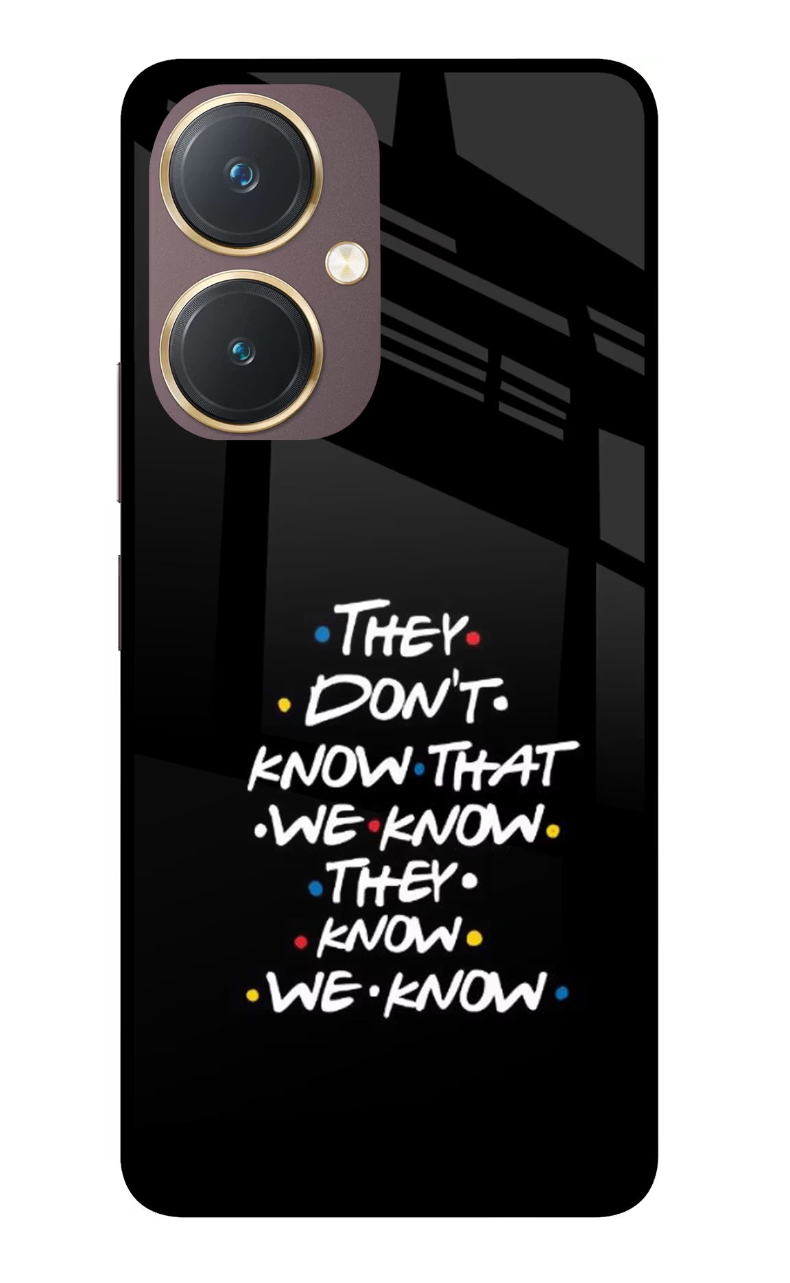 FRIENDS Dialogue Vivo Y27 Glass Case