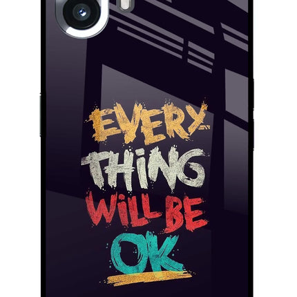 Everything Will Be Ok Nothing Phone 2 Glass Case