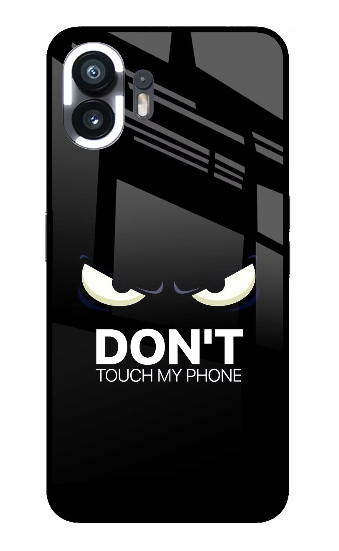 Don'T Touch My Phone Nothing Phone 2 Glass Case Back Cover by Casekaro