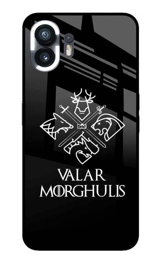 Valar Morghulis | Game Of Thrones Nothing Phone 2 Glass Case