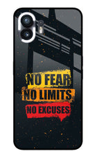 No Fear No Limits No Excuse Nothing Phone 2 Glass Case