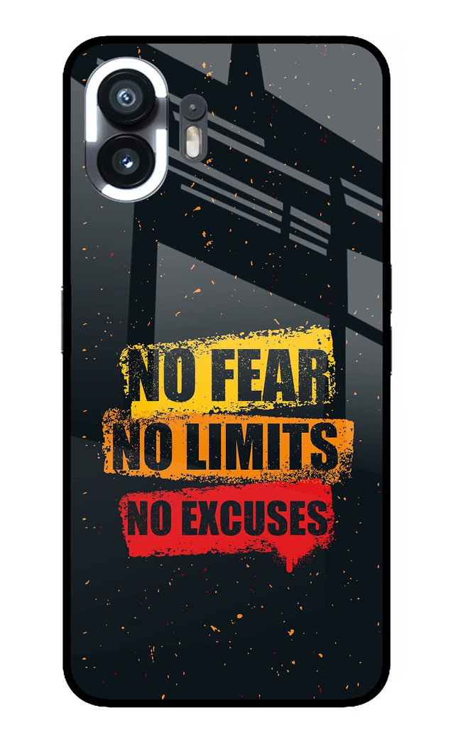 No Fear No Limits No Excuse Nothing Phone 2 Glass Case