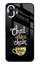 Chai Bina Chain Kaha Re Nothing Phone 2 Glass Case