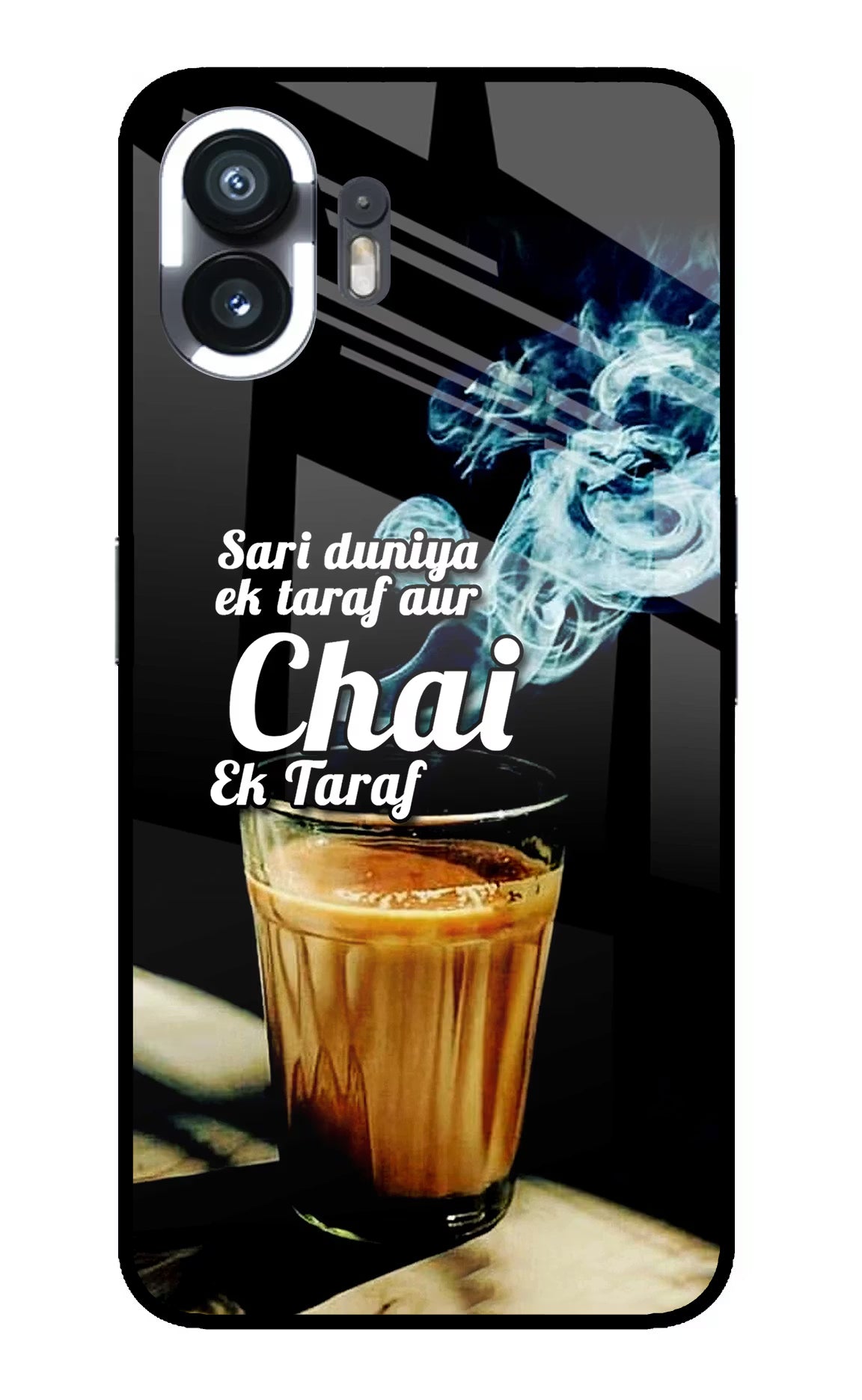 Chai Ek Taraf Quote Nothing Phone 2 Glass Case Back Cover by Casekaro