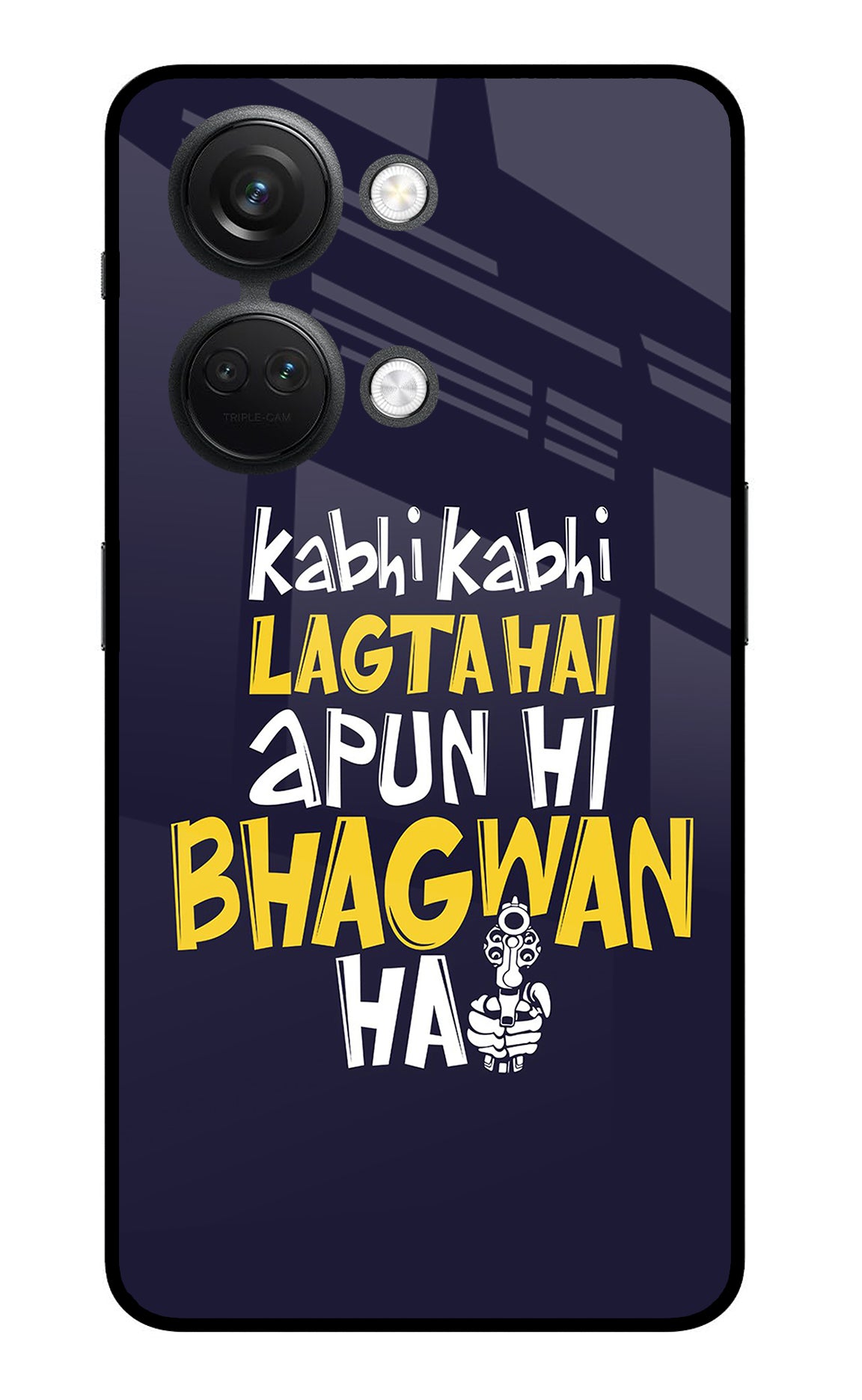 Kabhi Kabhi Lagta Hai Apun Hi Bhagwan Hai OnePlus Nord 3 5G Glass Case