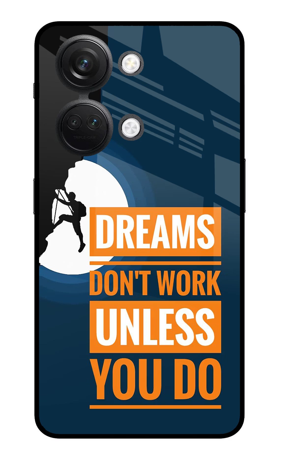 Dreams Don’T Work Unless You Do OnePlus Nord 3 5G Glass Case Back Cover by Casekaro