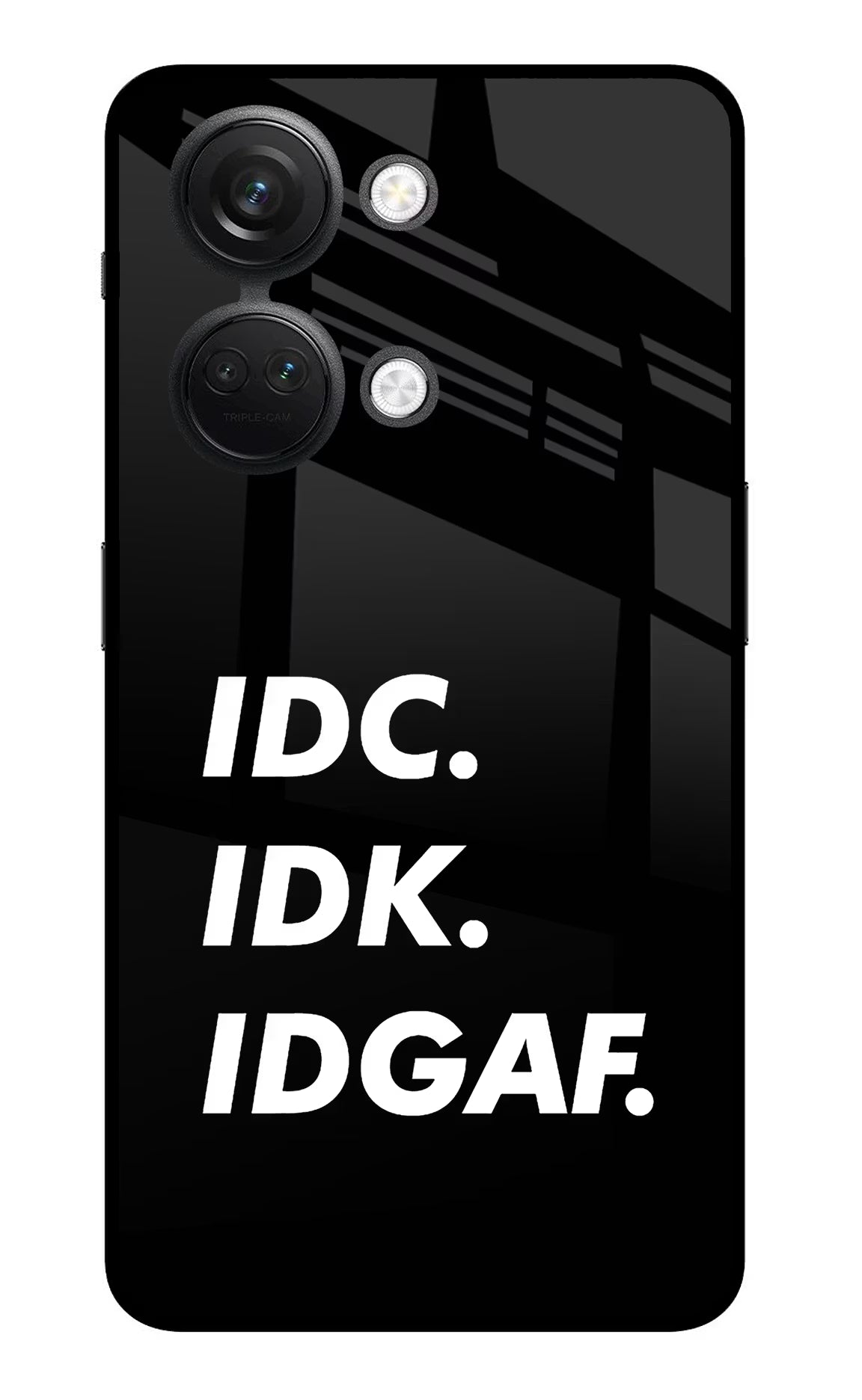 Idc Idk Idgaf OnePlus Nord 3 5G Glass Case Back Cover by Casekaro