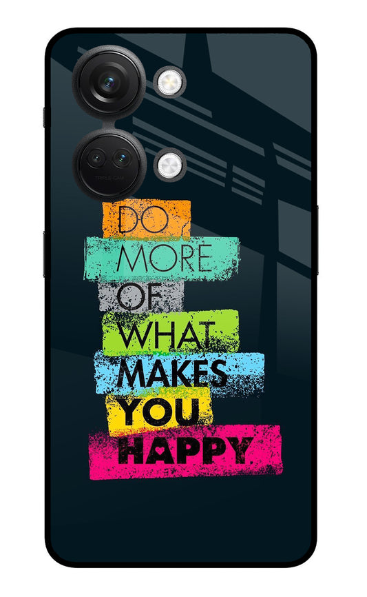 Do More Of What Makes You Happy OnePlus Nord 3 5G Glass Case