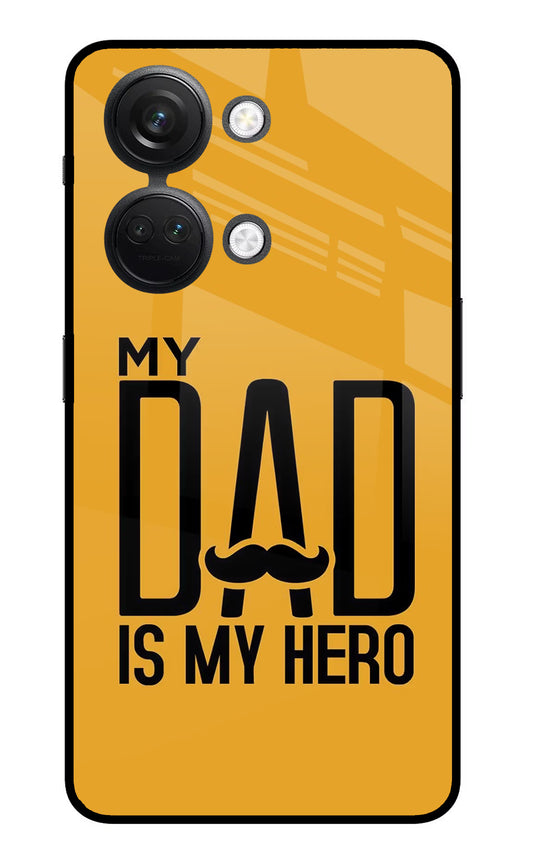 My Dad Is My Hero OnePlus Nord 3 5G Glass Case