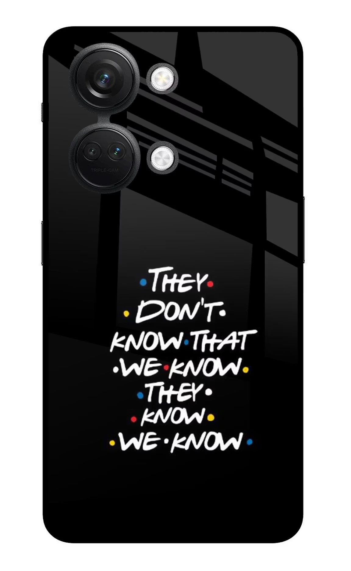 FRIENDS Dialogue OnePlus Nord 3 5G Glass Case Back Cover by Casekaro
