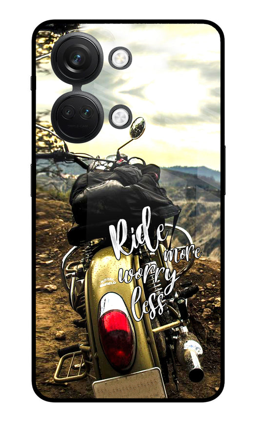 Ride More Worry Less OnePlus Nord 3 5G Glass Case