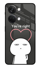 You're Right OnePlus Nord 3 5G Glass Case