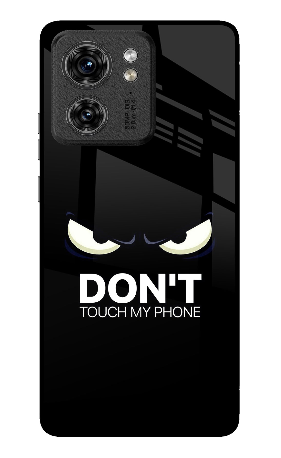 Don'T Touch My Phone Moto Edge 40 Back Cover